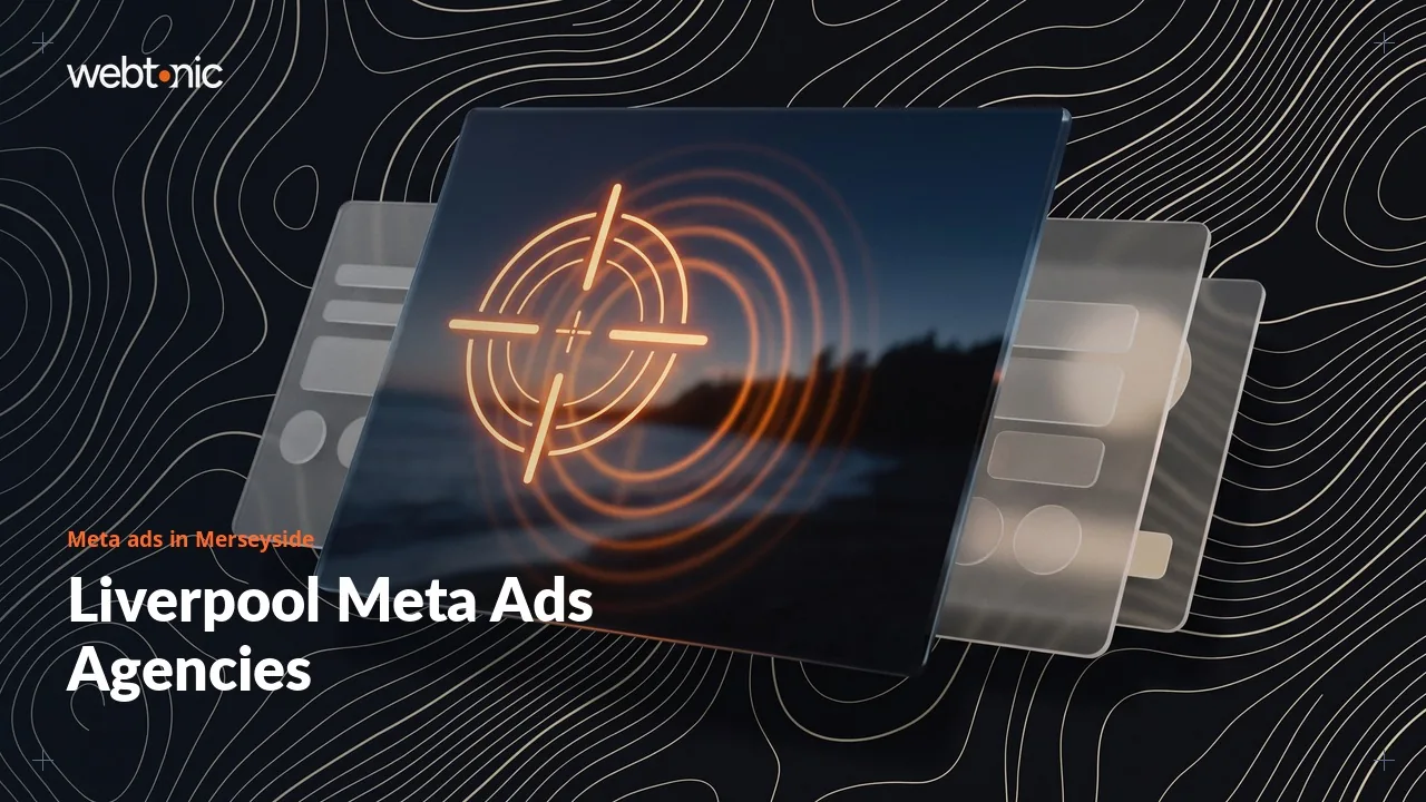 Who Runs Your Facebook and Instagram Ads? Eleven Liverpool Agencies Checked for 2026 — Web Tonic blog thumbnail