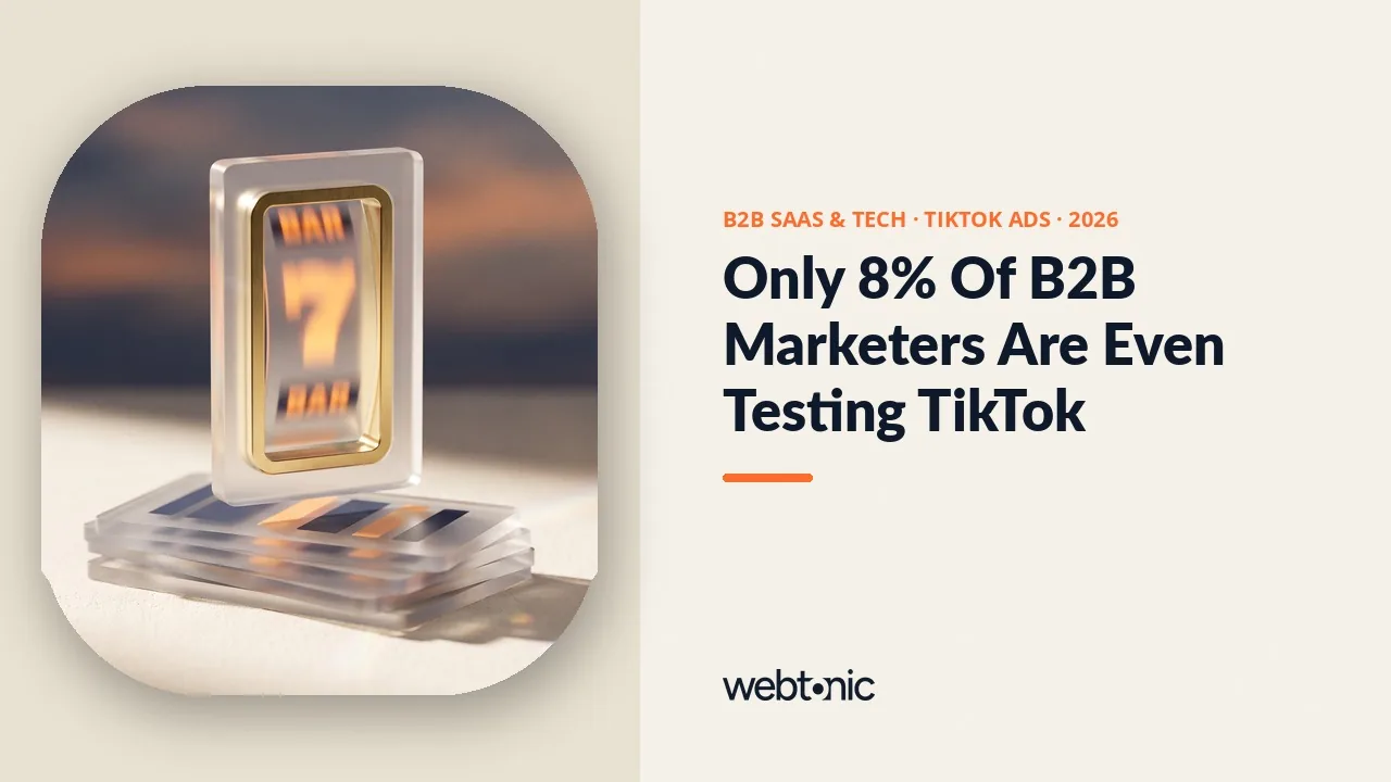 B2B SaaS and tech TikTok ads performance statistics 2026 thumbnail showing only 8 percent of B2B marketers currently advertising on the platform
