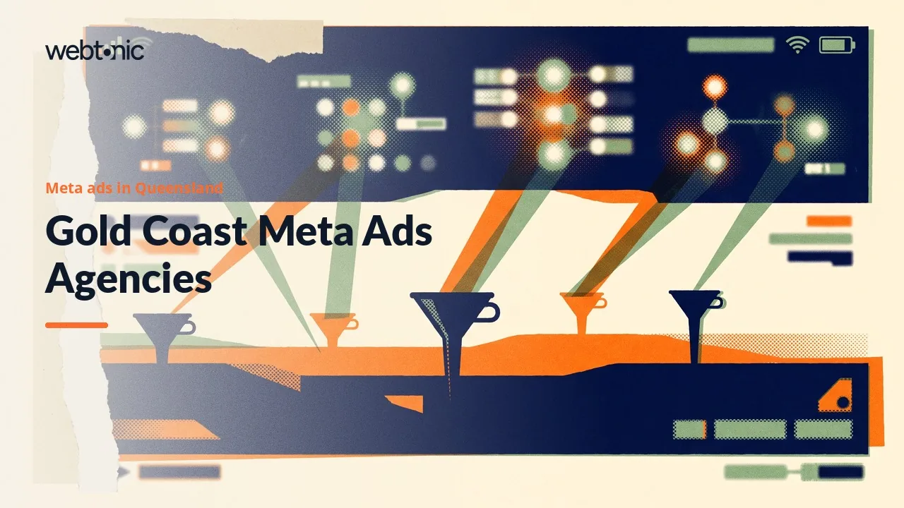 Thirteen Gold Coast Meta Ads Agencies, Five of Them in Burleigh Heads, for 2026 — Web Tonic blog thumbnail
