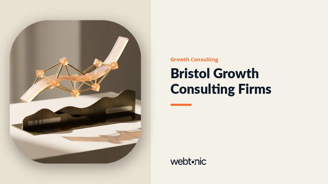 Bristol Growth Consulting in 2026: Twelve Firms From Harbourside to Clifton — Web Tonic blog thumbnail