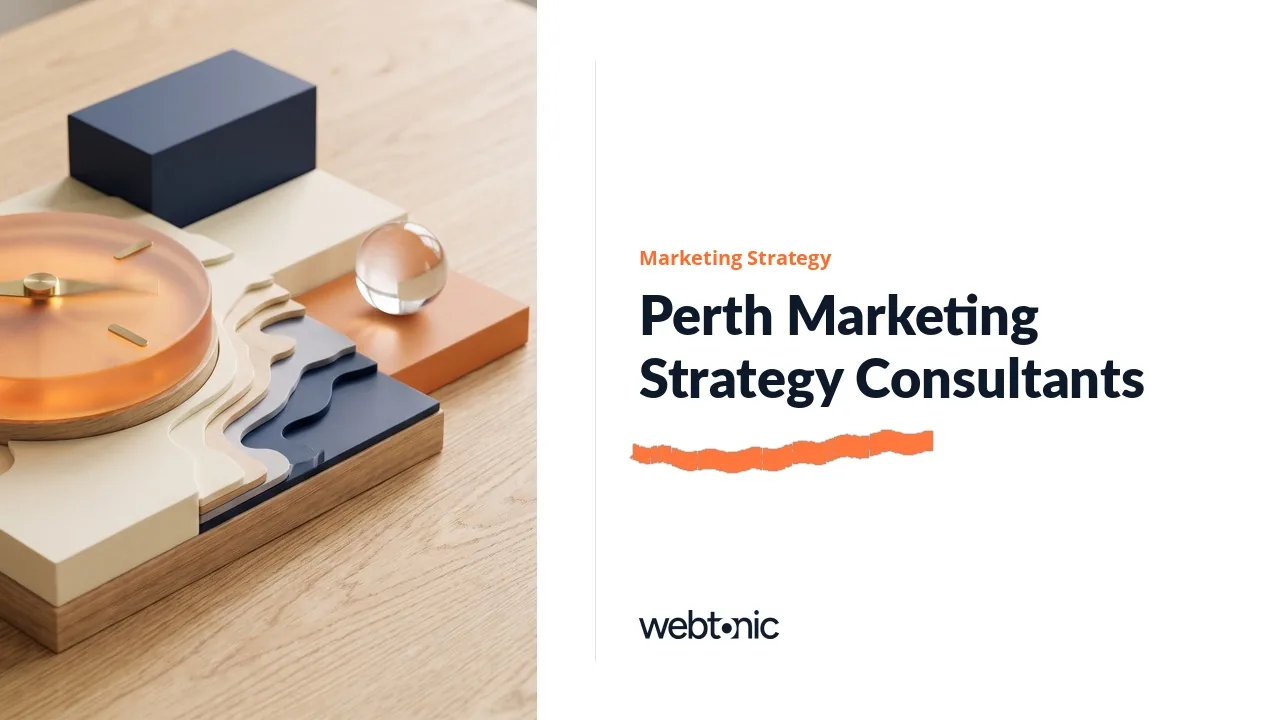 Perth Marketing Strategy Consultancies Compared for 2026 — Web Tonic blog thumbnail