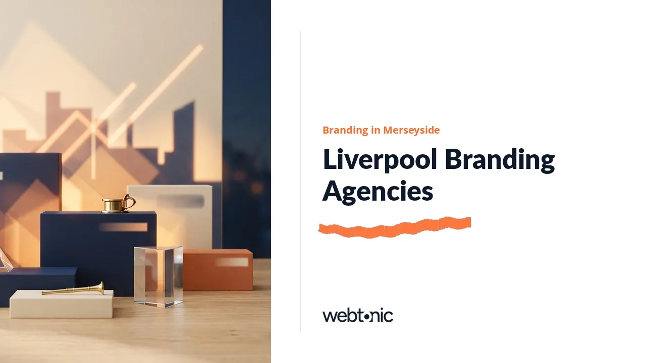 Eleven Liverpool Branding Agencies, Eight With Clients You Can Check (2026) — Web Tonic blog thumbnail