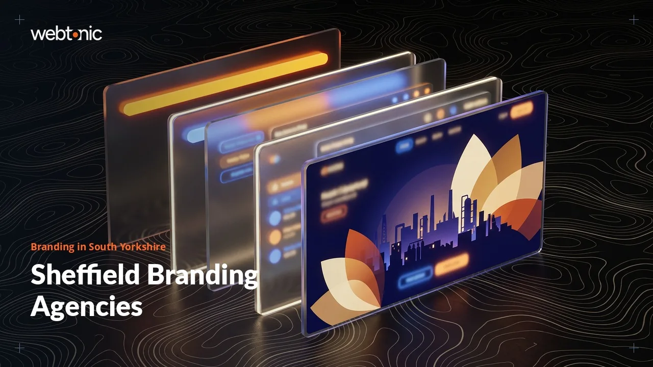 Logos to Brand Strategy: Eleven Sheffield Branding Agencies Compared in 2026 — Web Tonic blog thumbnail
