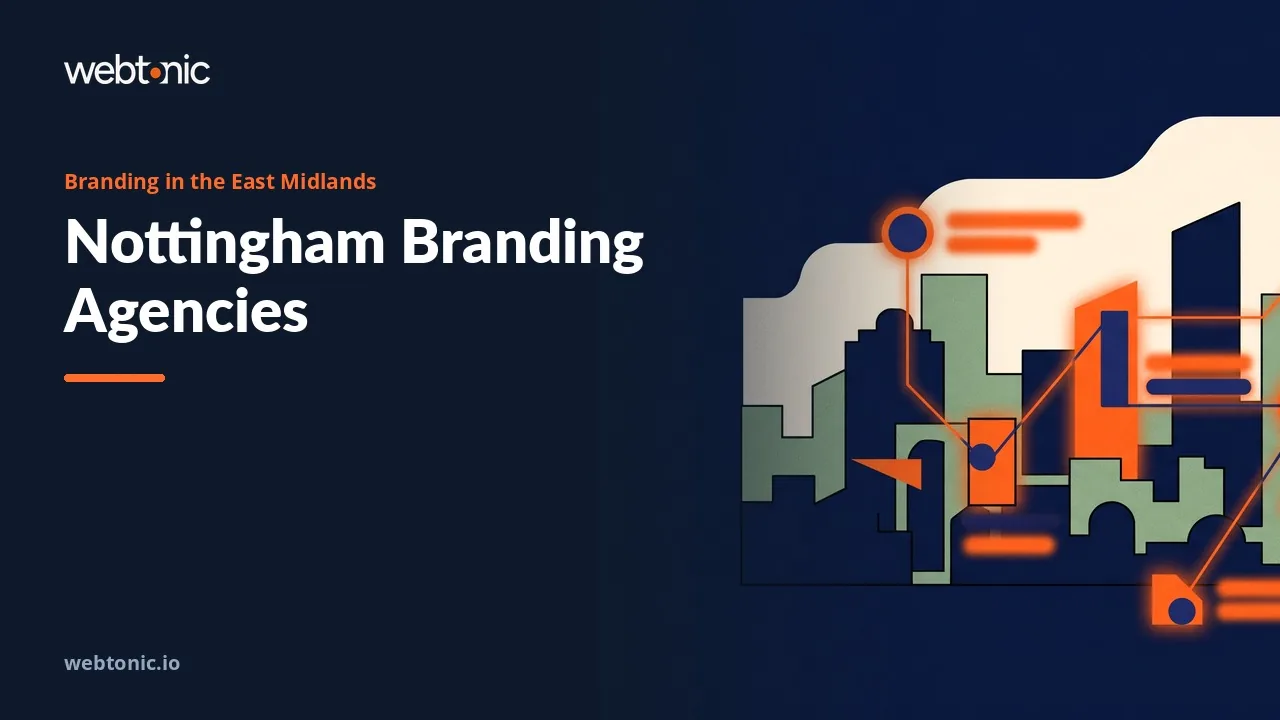 Nottingham's Brand Identity Agencies in 2026: Ten Studios, One Published Price List — Web Tonic blog thumbnail