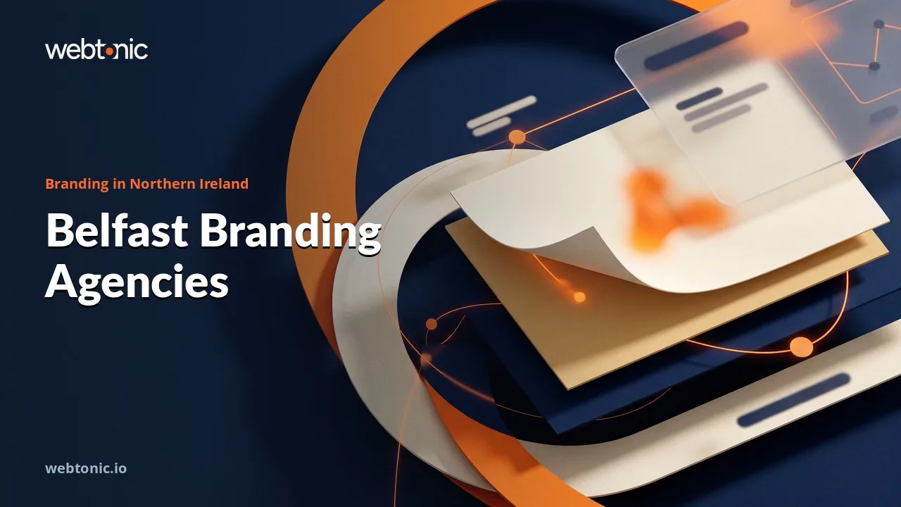Belfast Brand Identity Studios Worth Briefing in 2026 — Web Tonic blog thumbnail