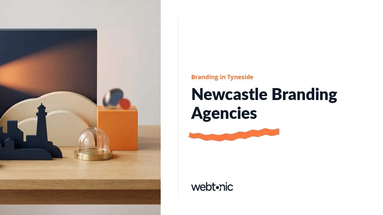 Branding in Newcastle for 2026: Eight Studios From the Ouseburn to Ponteland — Web Tonic blog thumbnail