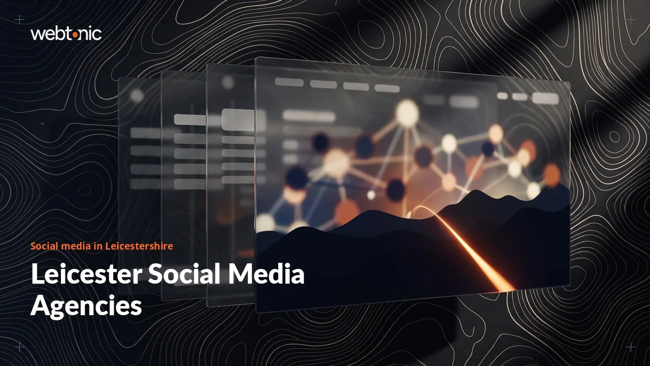 Nine Leicester Social Media Agencies, Mostly Local, Weighed for 2026 — Web Tonic blog thumbnail