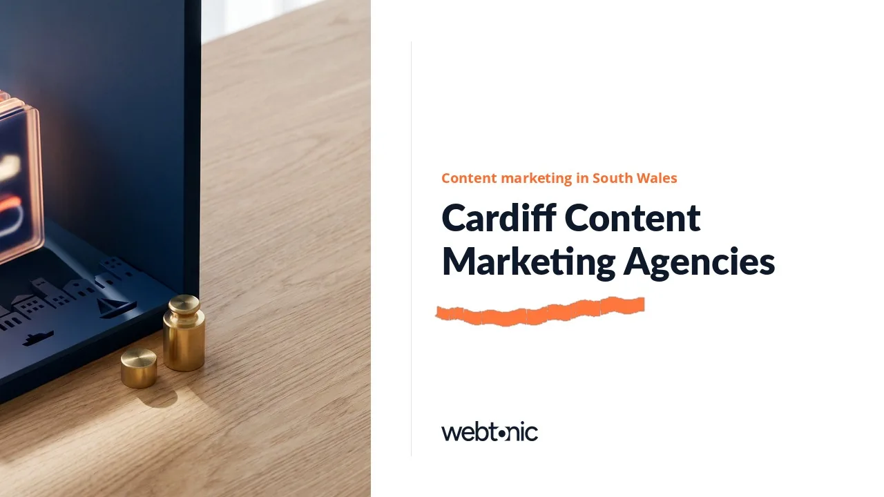 Cardiff’s Eight Content Marketing Agencies, Clients Checked (2026) — Web Tonic blog thumbnail