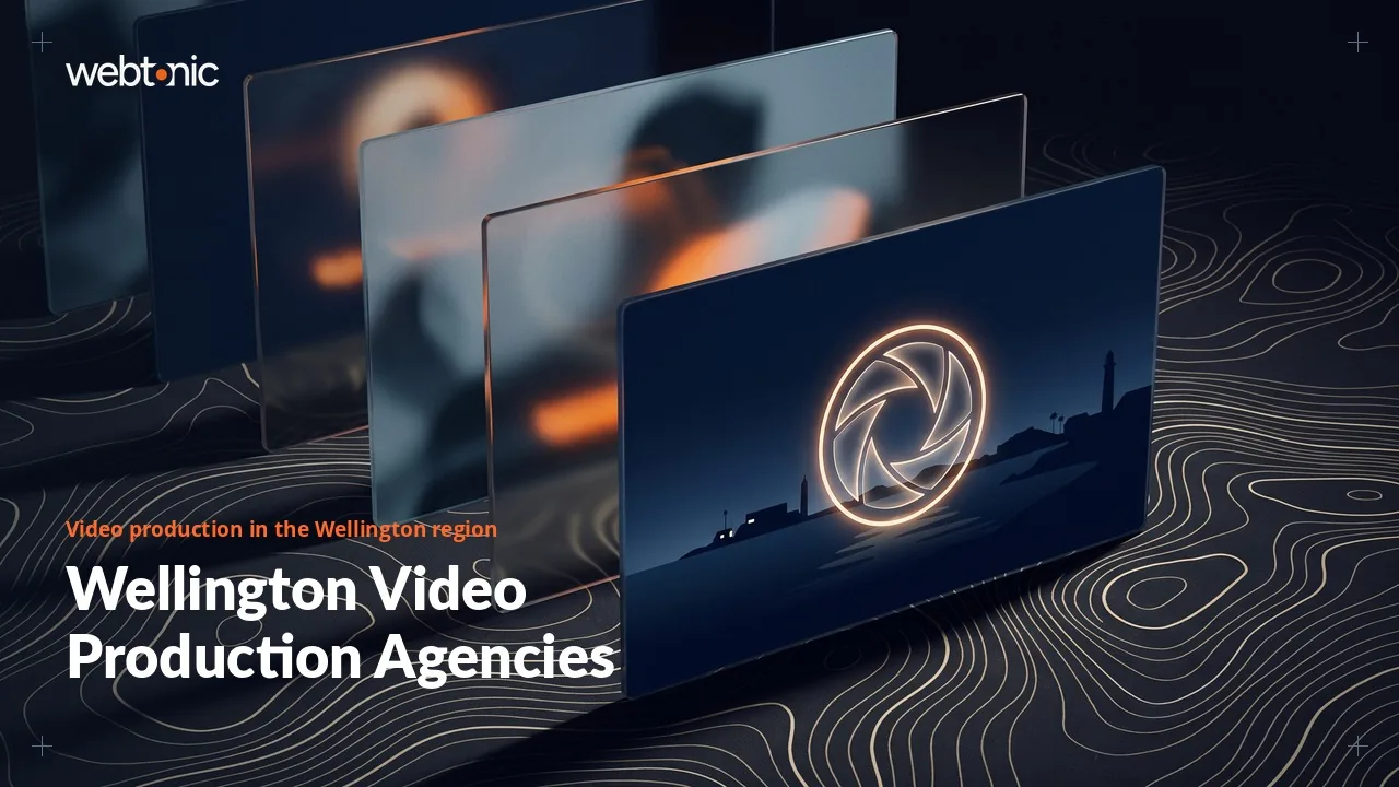 Nine Wellington Video Production Companies Worth Briefing in 2026 — Web Tonic blog thumbnail