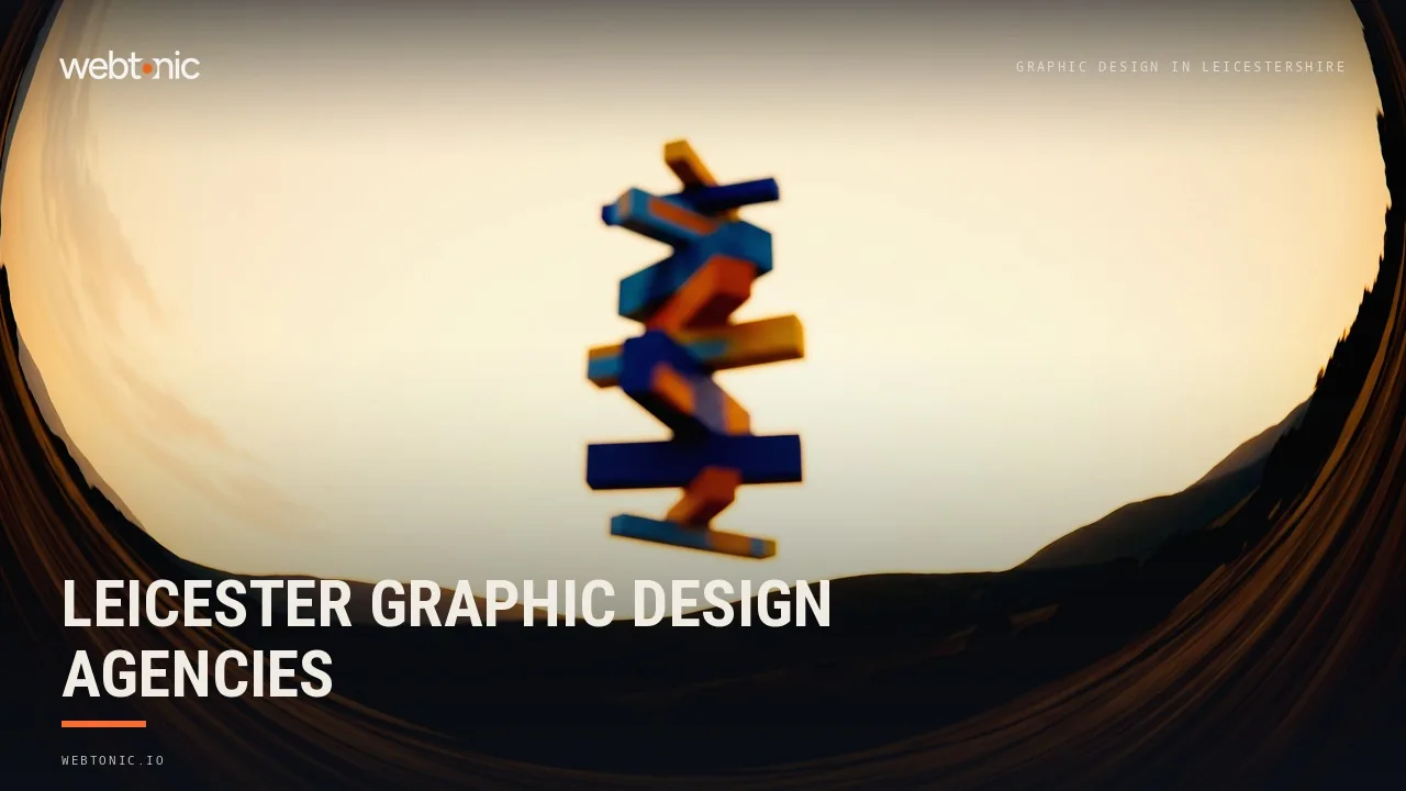 Eight Leicester Graphic Design Studios, Six Inside the City Limits, for 2026 — Web Tonic blog thumbnail