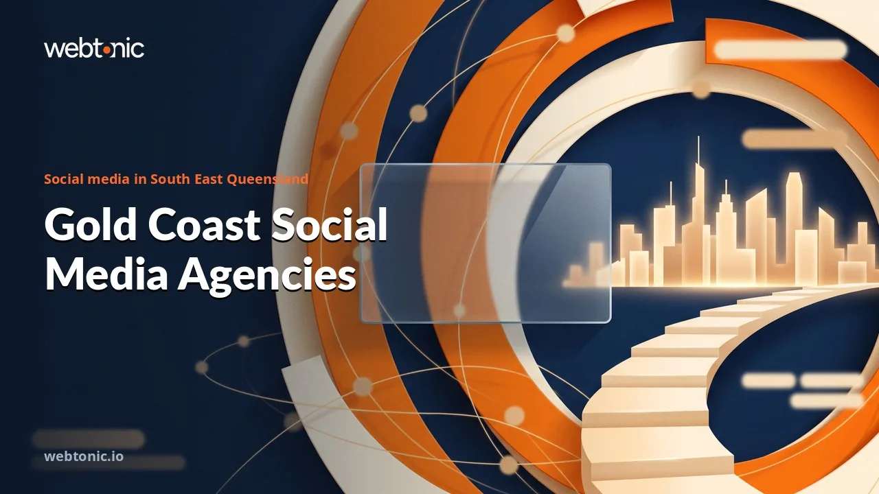 Ten Gold Coast Social Media Agencies, From Trades to DTC Beauty (2026) — Web Tonic blog thumbnail