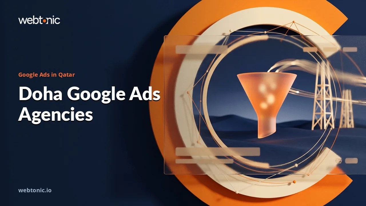 Paid Search in Doha: Nine Google Ads Management Agencies Reviewed for 2026 — Web Tonic blog thumbnail