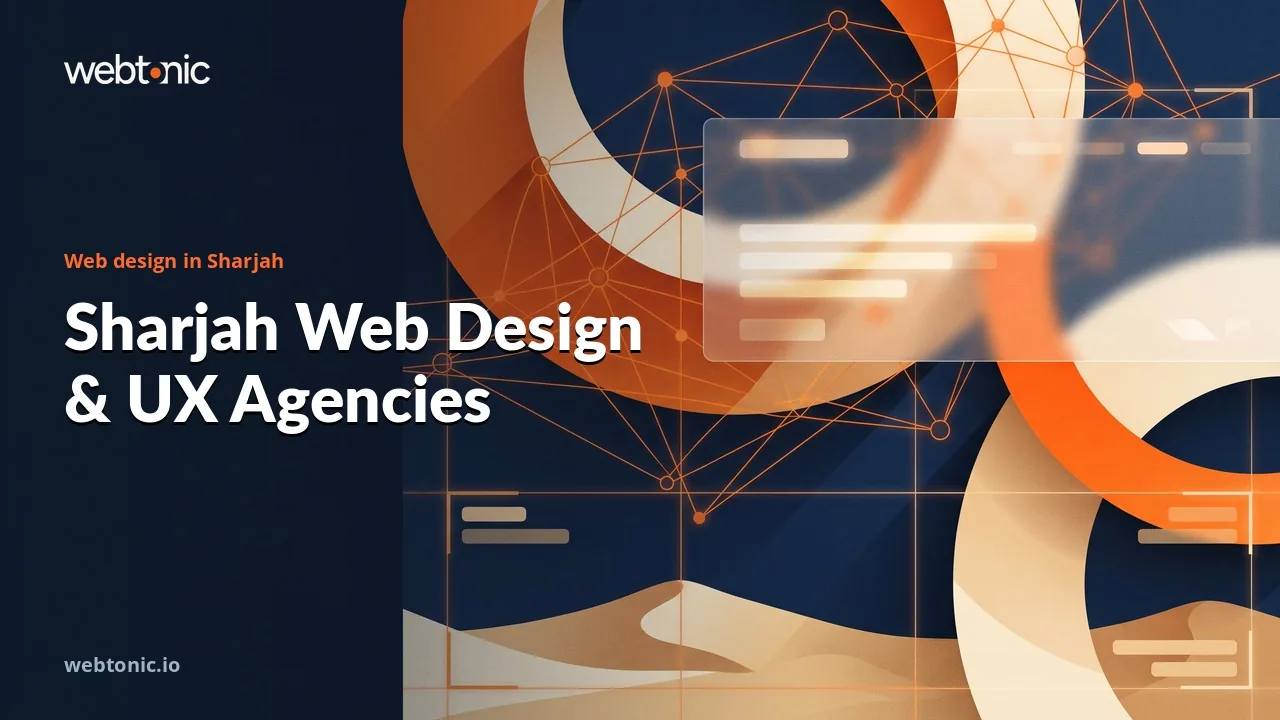 Eight Sharjah Web Design Agencies, Most of Them in the Free Zones, for 2026 — Web Tonic blog thumbnail