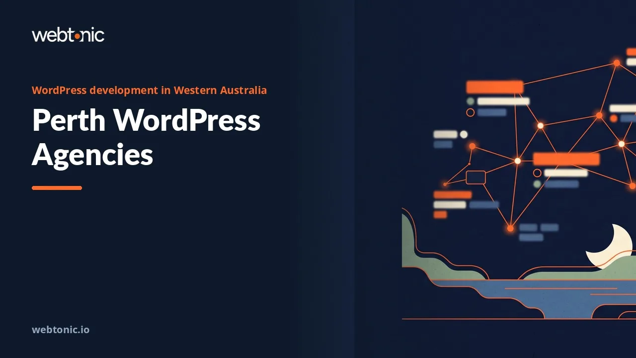 Who Maintains the Site After Launch? Eight Perth WordPress Development Agencies in 2026 — Web Tonic blog thumbnail