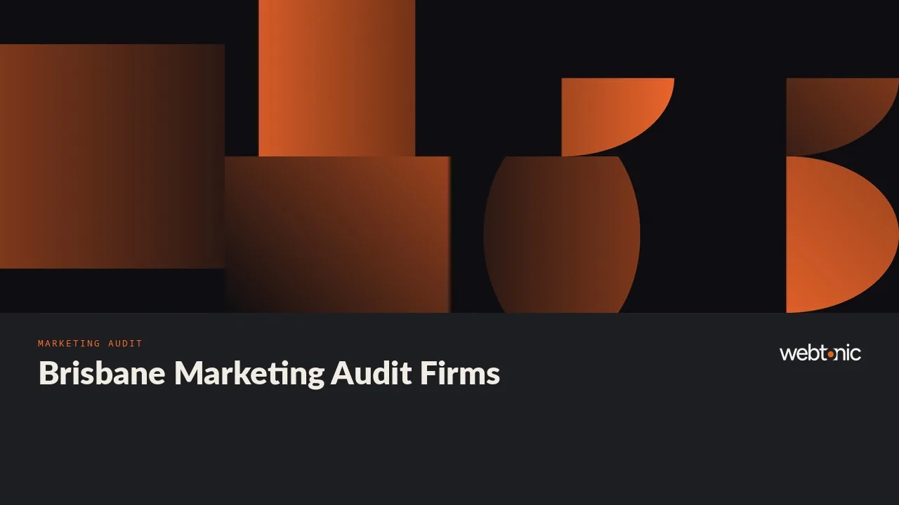 Health Checks to Full Audits: Eight Brisbane Marketing Audit Firms for 2026 — Web Tonic blog thumbnail