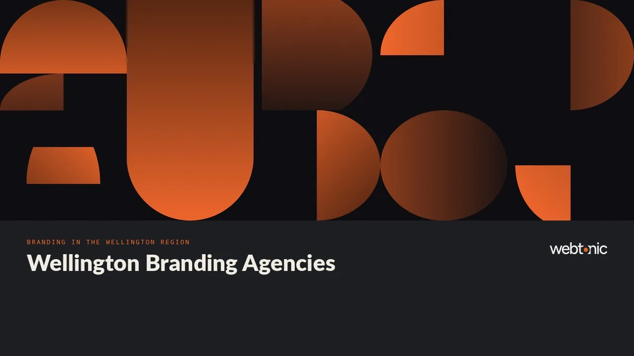 Wellington Branding Agencies in 2026: Six Identity Studios and Six Full-Service Shops — Web Tonic blog thumbnail