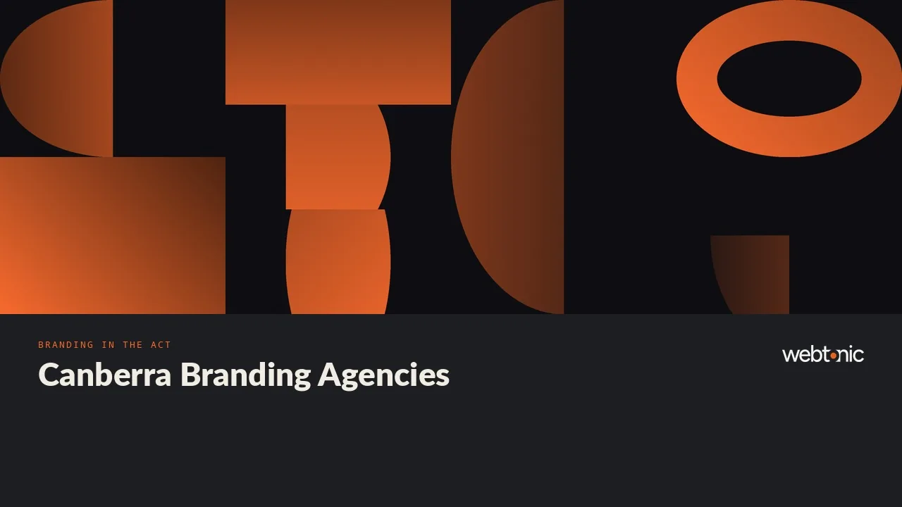 Canberra Brand Identity Agencies Ranked for 2026: Ten Local Teams, No Rate Cards — Web Tonic blog thumbnail