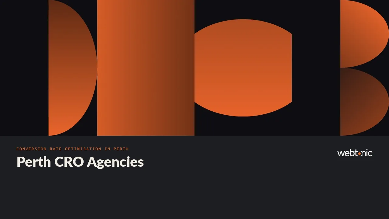 Every One Has a CRO Page: Nine Perth Conversion Rate Optimization Agencies in 2026 — Web Tonic blog thumbnail