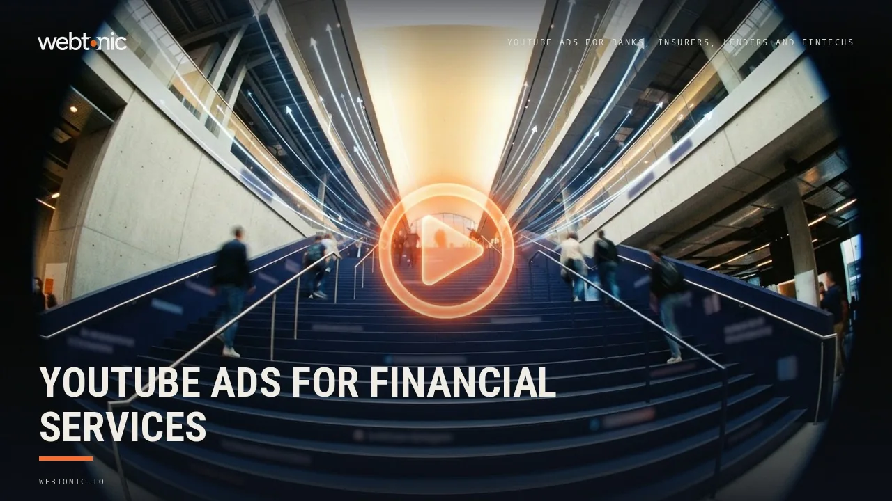 YouTube Advertising Agencies for Financial Services: The 2026 Shortlist — Web Tonic blog thumbnail