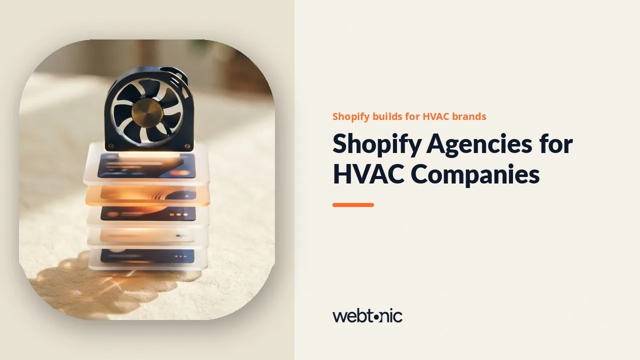 Seventeen Shopify Development Agencies That Also Know HVAC, Reviewed for 2026 — Web Tonic blog thumbnail