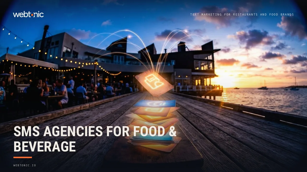 Texts That Fill Tables: Fourteen SMS Marketing Agencies for Food and Beverage Brands in 2026 — Web Tonic blog thumbnail