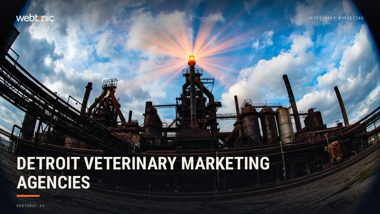 Veterinary Marketing Agencies Serving Detroit Clinics in 2026 — Web Tonic blog thumbnail