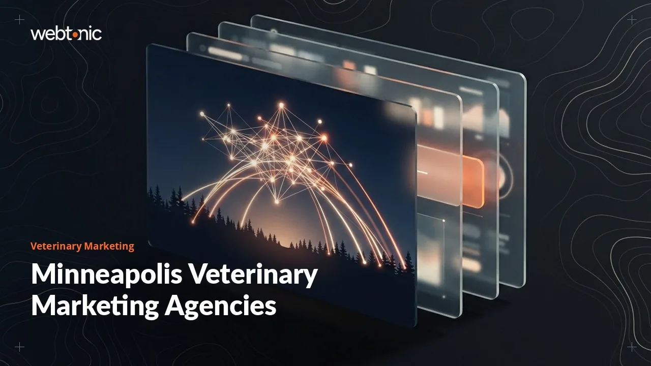 Minneapolis Veterinary Marketing: Agencies to Call in 2026 — Web Tonic blog thumbnail