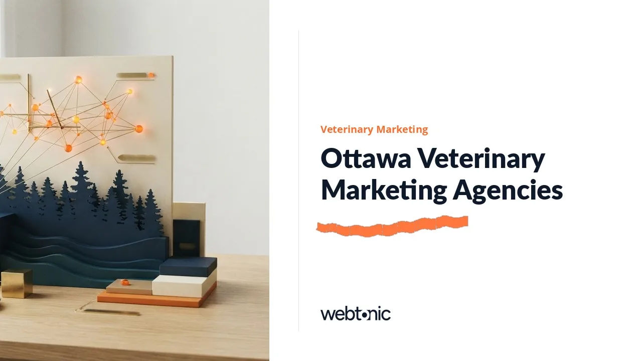 Ottawa Veterinary Marketing Agencies: 2026 Buyer’s Guide — Web Tonic blog thumbnail
