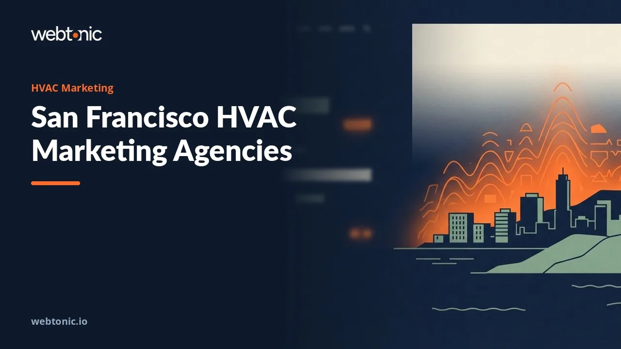 HVAC Marketing Agencies for Bay Area Contractors: The 2026 Shortlist — Web Tonic blog thumbnail