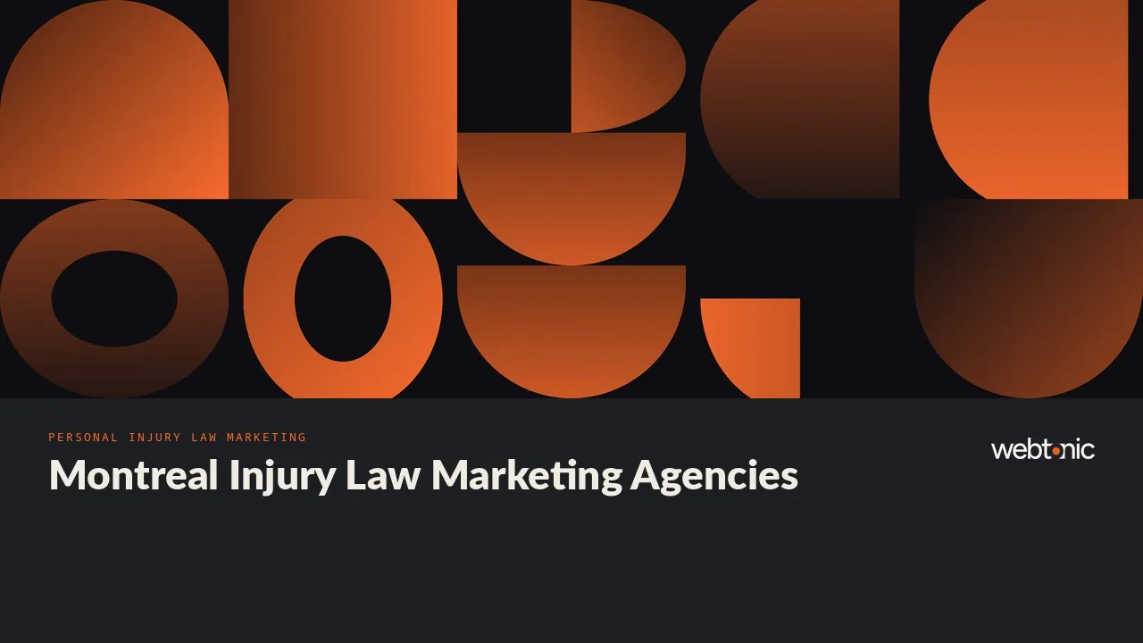 Marketing an Injury Practice Under SAAQ No-Fault: Eight Agencies for Montreal Firms in 2026 — Web Tonic blog thumbnail