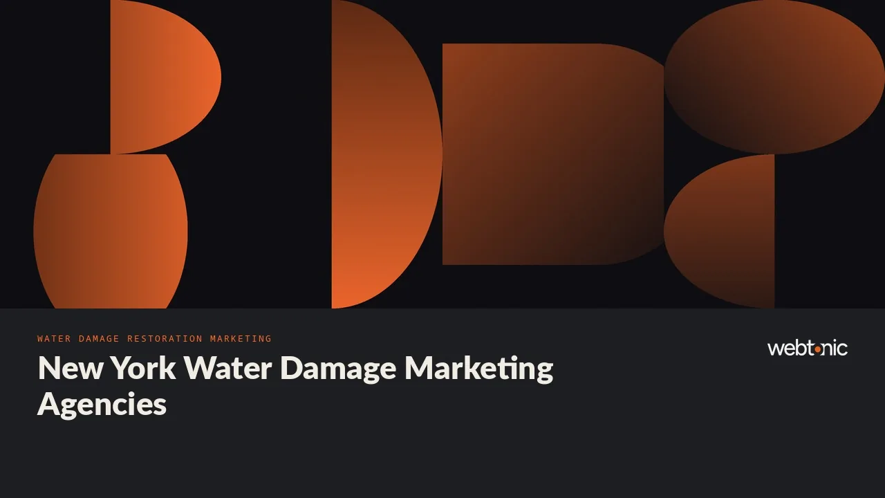 Who Markets New York Restoration Companies? Nine Water Damage Agencies for 2026 — Web Tonic blog thumbnail