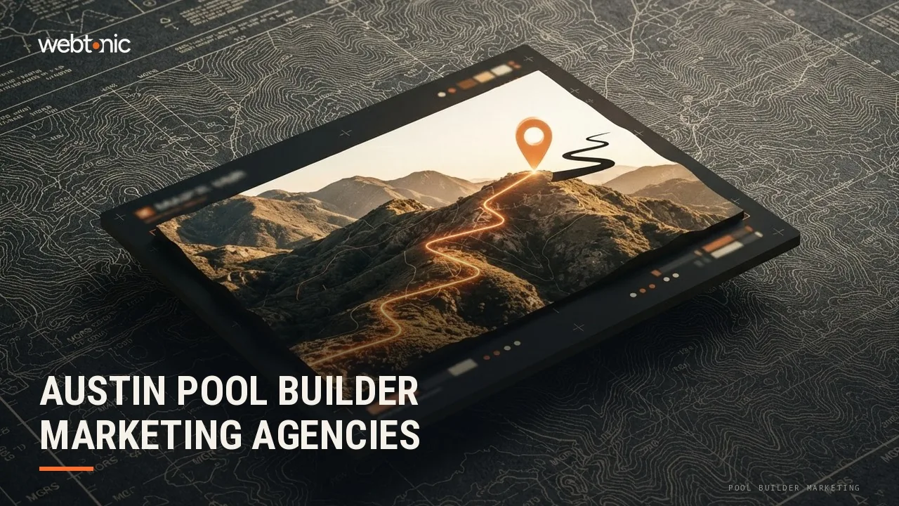 Austin Pool Builders Have Nine Marketing Agencies to Compare in 2026, Two With Published Prices — Web Tonic blog thumbnail