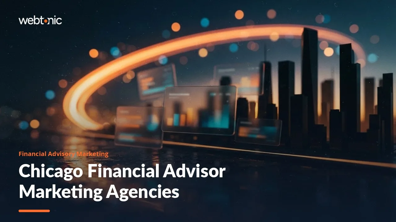 Who Markets Chicago’s Financial Advisors in 2026? Nine Agencies, Three in the Metro — Web Tonic blog thumbnail