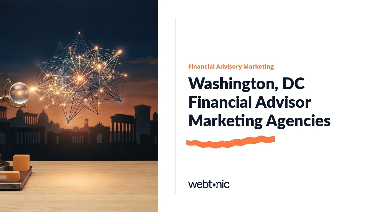Compliance First: Nine Financial Advisory Marketing Agencies for Washington, DC in 2026 — Web Tonic blog thumbnail