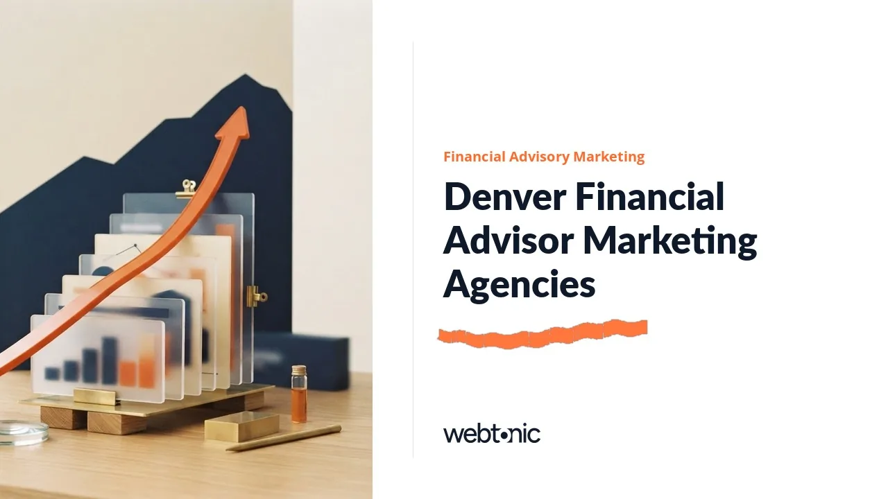 Three of Nine in the Metro: Denver Financial Advisor Marketing Agencies in 2026 — Web Tonic blog thumbnail