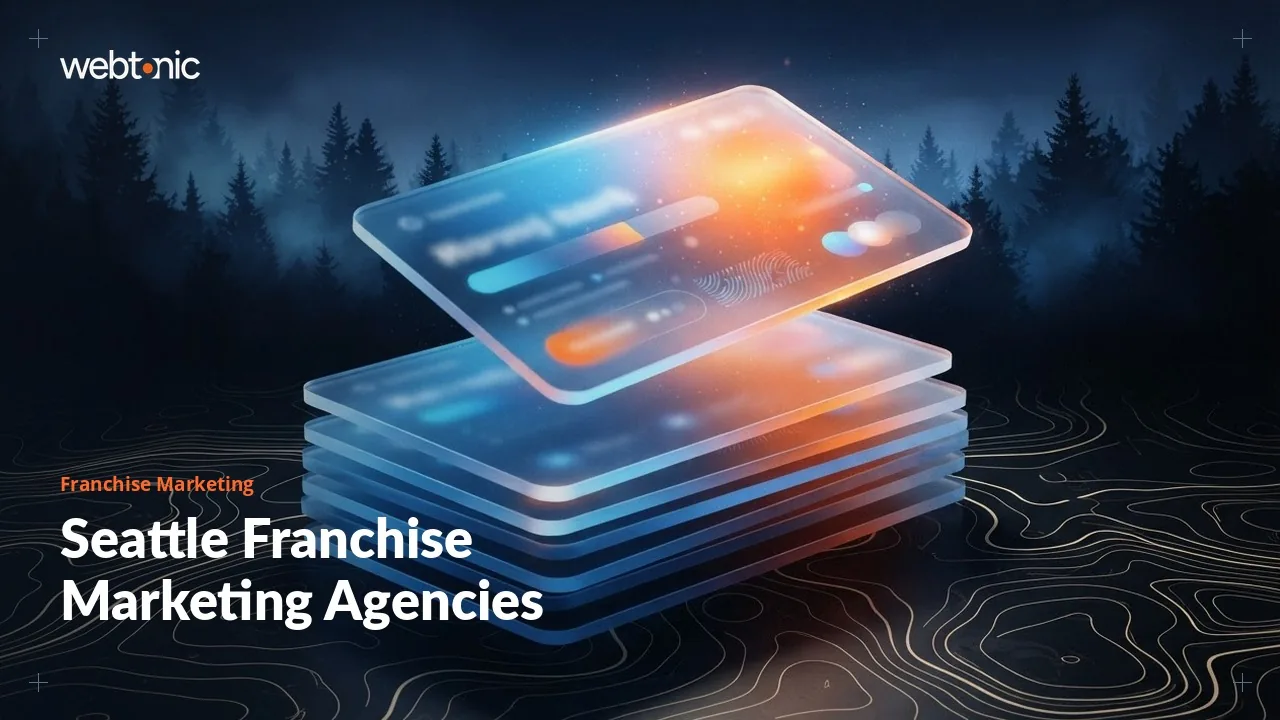 Seattle Franchise Marketing in 2026: Ten Agencies, Three Published Prices — Web Tonic blog thumbnail