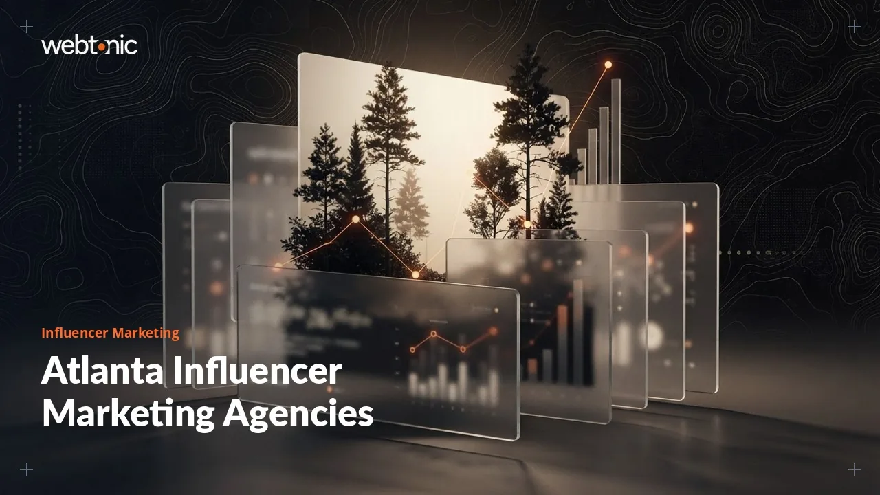 Client Proof on Every Card: Atlanta's Influencer Marketing Agencies in 2026 — Web Tonic blog thumbnail