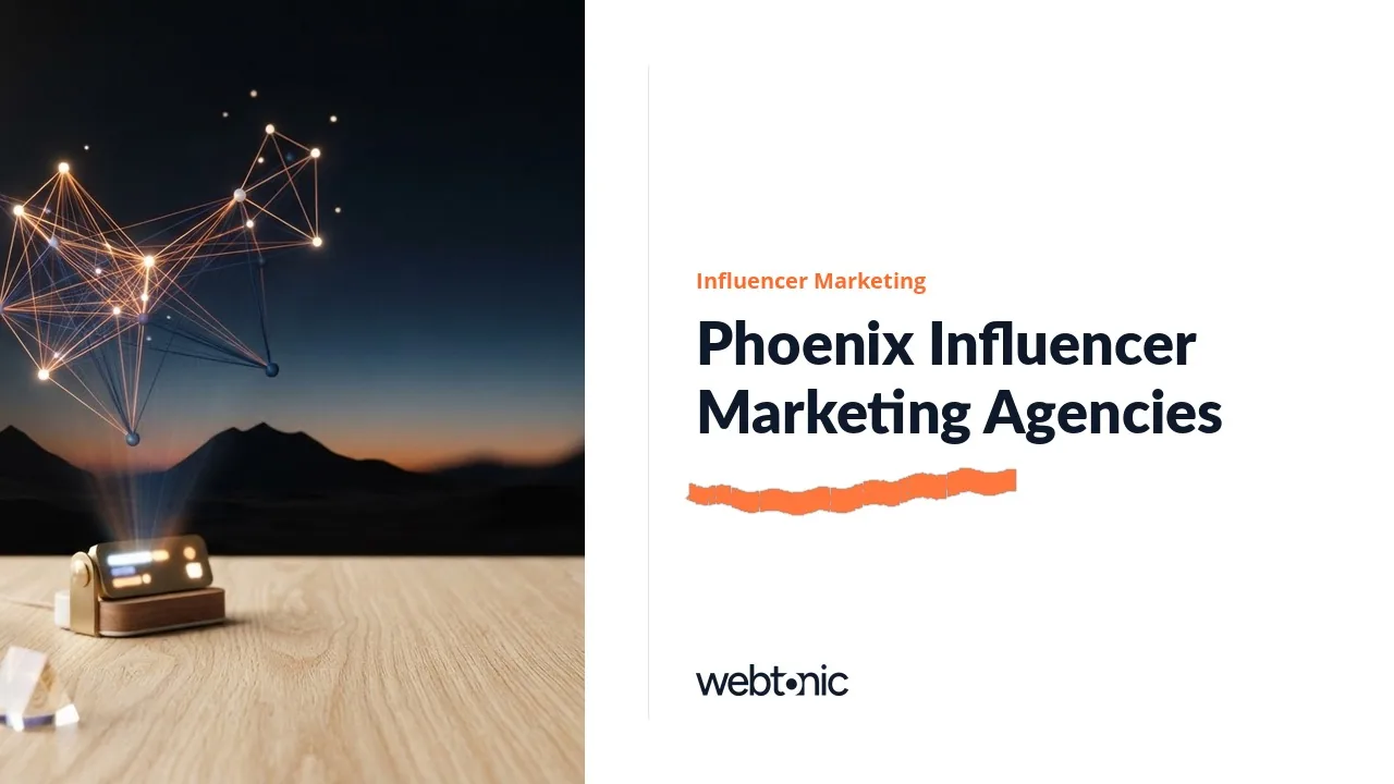 August United and HVH Lead Nine Influencer Agencies for Phoenix Brands in 2026 — Web Tonic blog thumbnail
