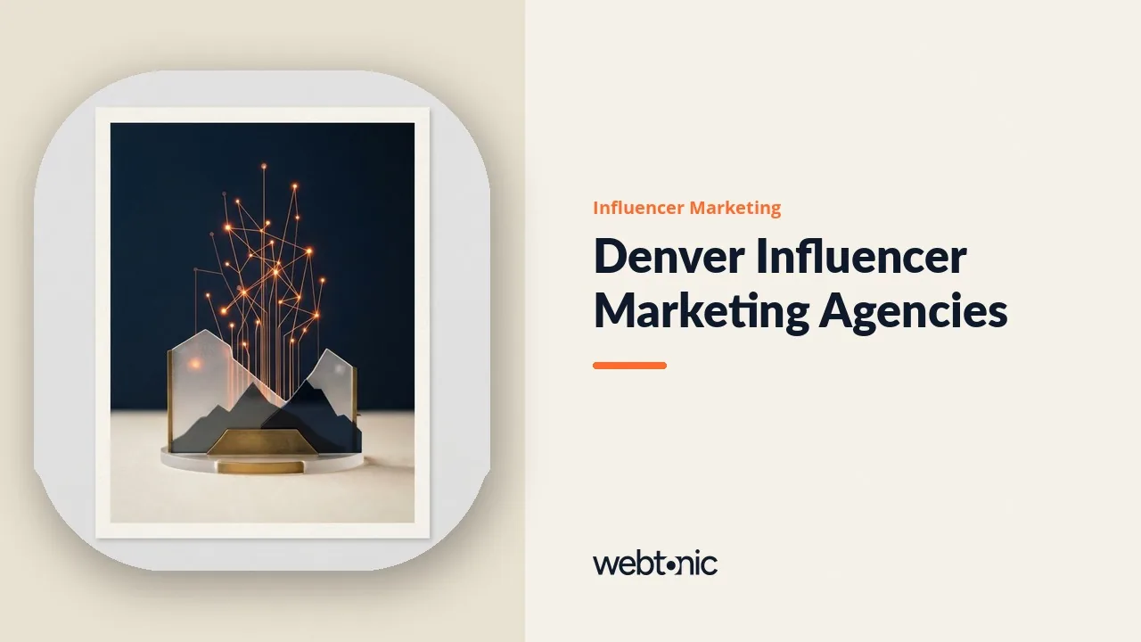 Denver Influencer Marketing in 2026: Nine Agencies, Eight With Named Clients — Web Tonic blog thumbnail