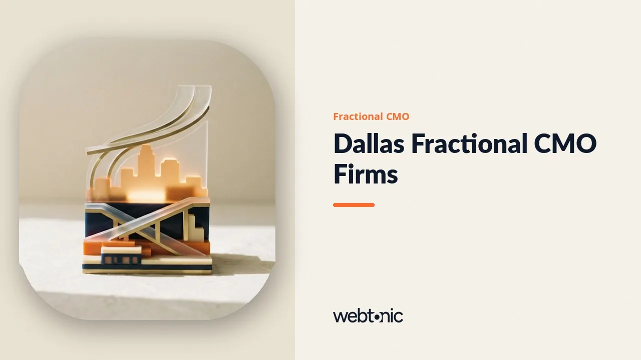 Dallas-Fort Worth's Fractional CMO Bench in 2026: Nine Firms, Five Local — Web Tonic blog thumbnail