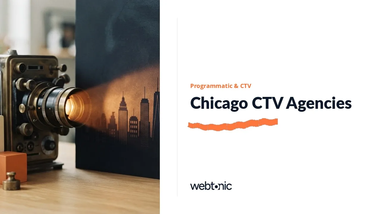 Chicago Programmatic Advertising Agencies in 2026: Six Local Shops and Three Midwest Neighbors — Web Tonic blog thumbnail
