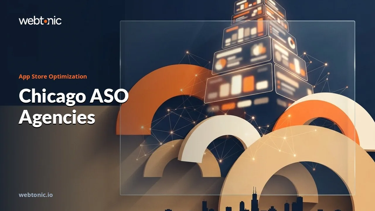 Who Does App Store Optimization for Chicago Companies? Eight Agencies, 2026 — Web Tonic blog thumbnail