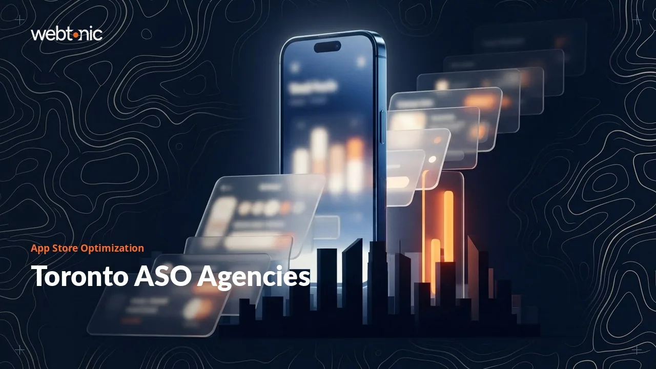 Toronto App Store Optimization Agencies Worth a Call in 2026, All Nine Canadian — Web Tonic blog thumbnail