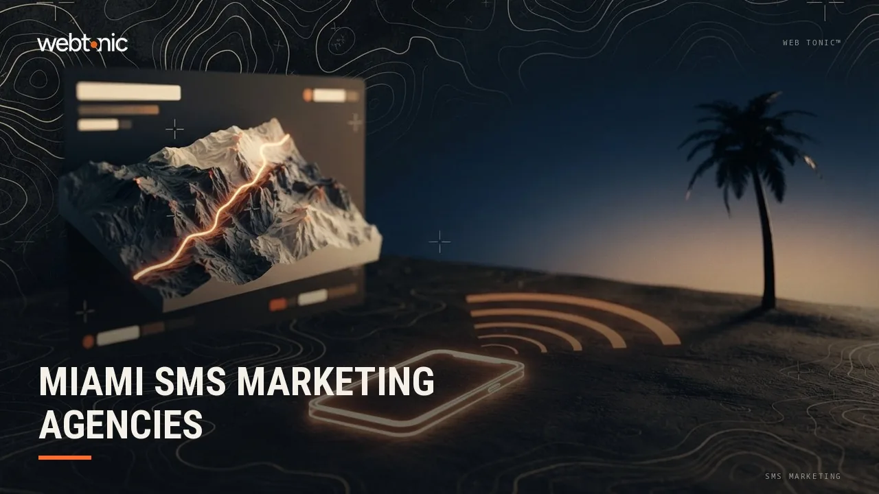 Nine SMS Marketing Agencies for Miami Businesses in 2026 — Web Tonic blog thumbnail