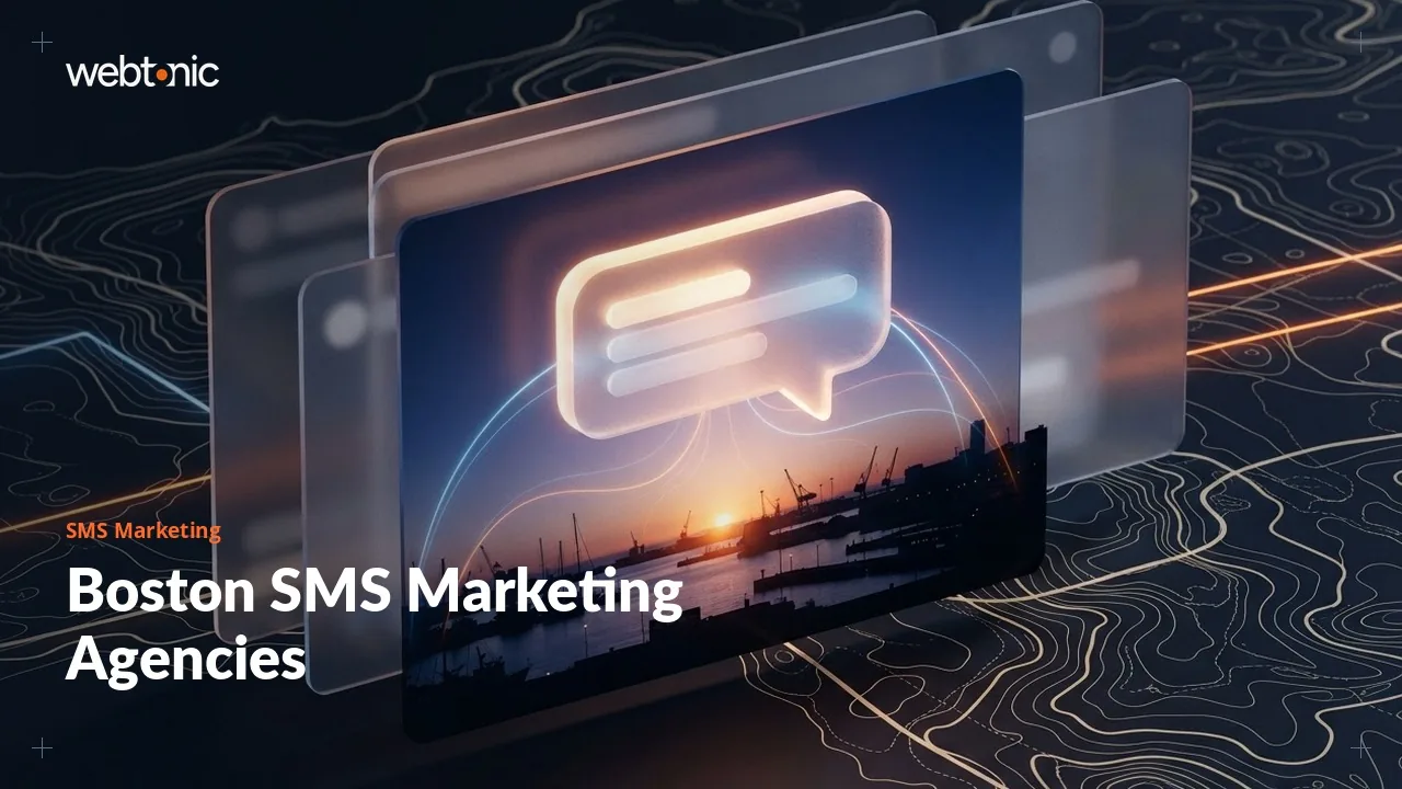 Boston’s SMS Marketing Agencies, Checked for 2026 — Web Tonic blog thumbnail