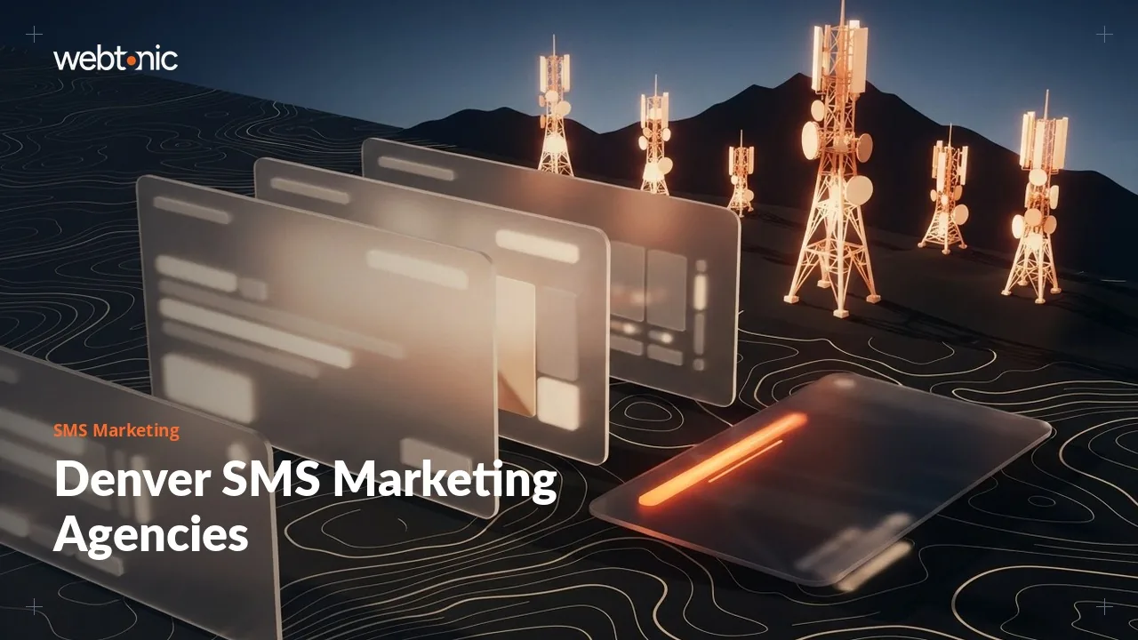 Denver SMS Marketing Agencies Compared for 2026 — Web Tonic blog thumbnail