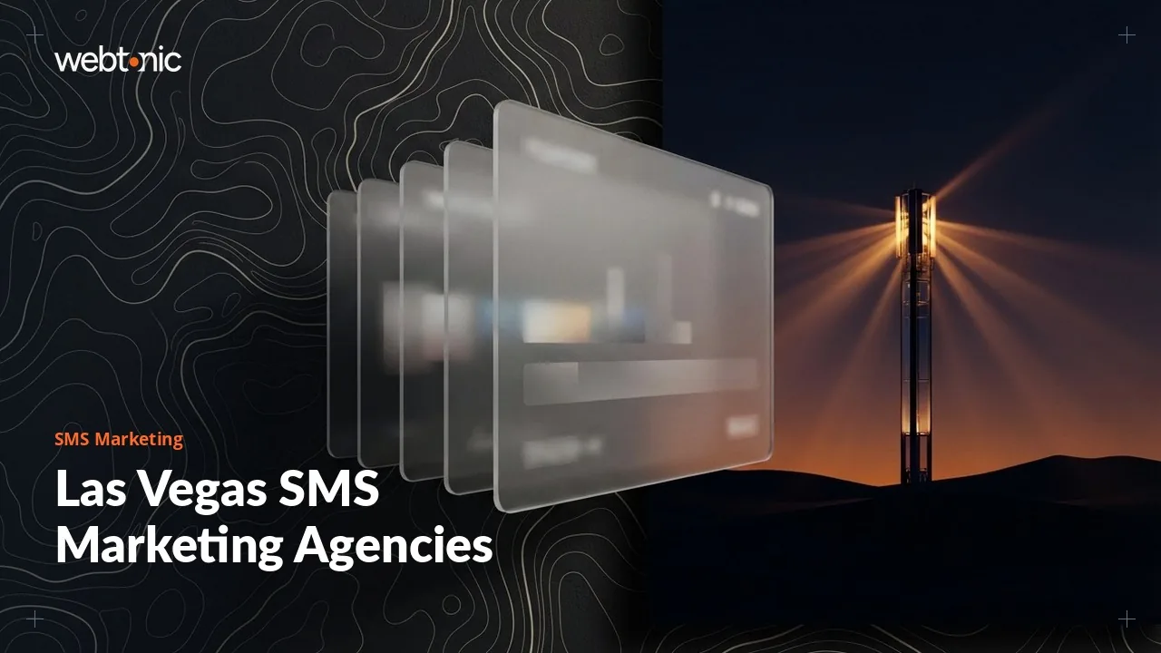 Las Vegas SMS Marketing Agencies: Who Does What in 2026 — Web Tonic blog thumbnail