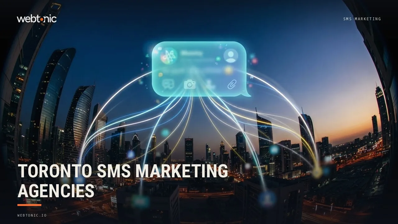 Toronto’s SMS Marketing Agencies, Listed for 2026 — Web Tonic blog thumbnail