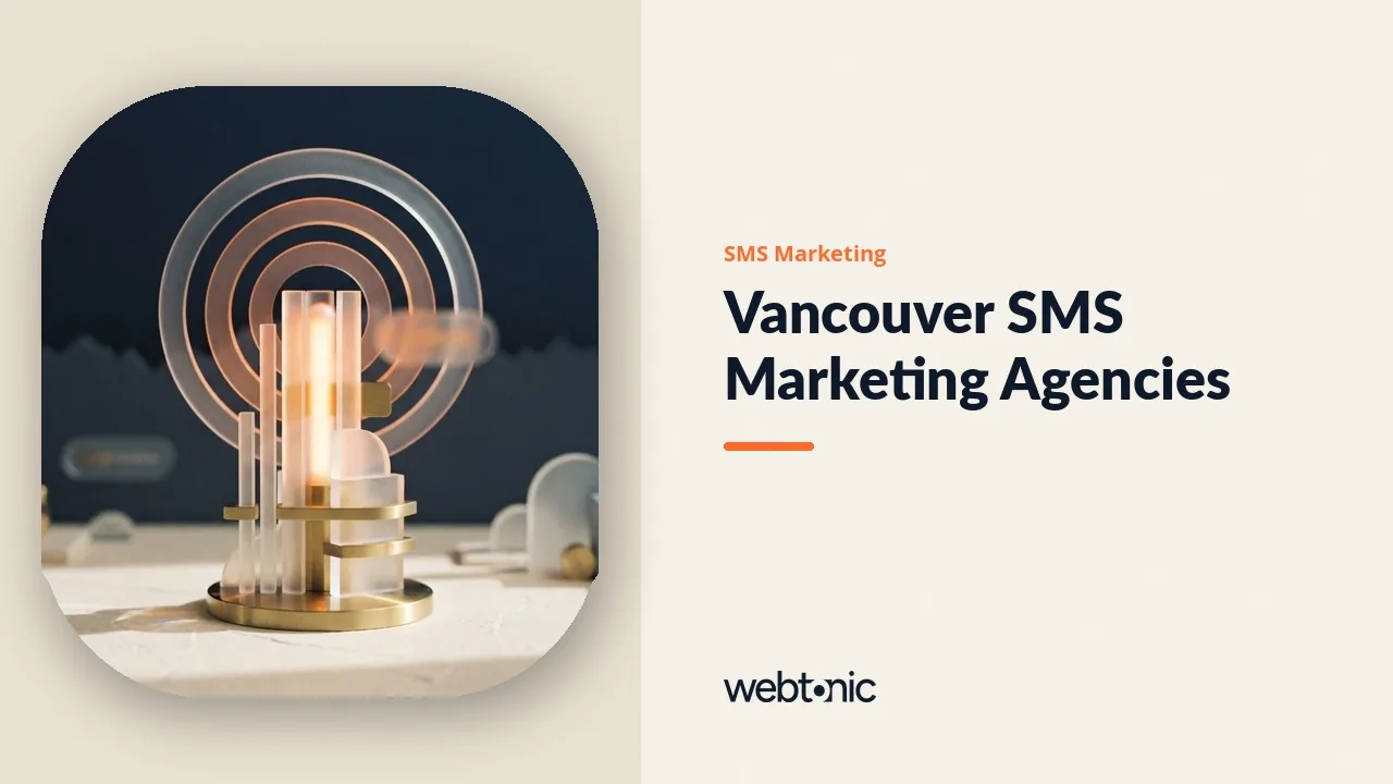 SMS Marketing Agencies Serving Vancouver, Checked in 2026 — Web Tonic blog thumbnail