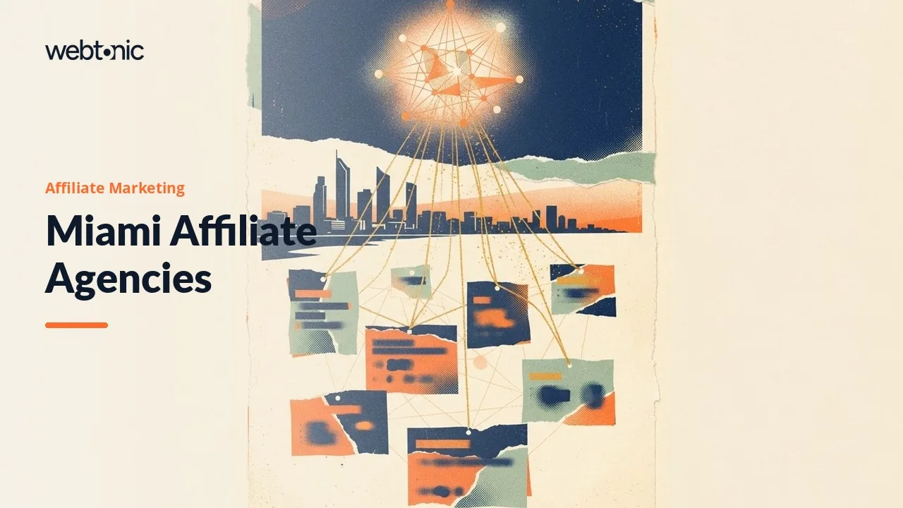 Miami Affiliate Marketing Agencies Worth a Call in 2026, From 5W to Perform[cb] — Web Tonic blog thumbnail